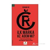 İLK MARKA HZ. ADEM MI? - SERHAN OK