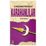İlk Müslüman Türk Devleti Karahanlılar - Hüseyin Tekinoğlu