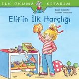 İlk Okuma Kitabım - Elif'in İlk Harçlığı 752257