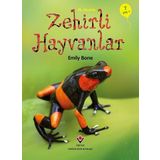 İlk Okuma - Zehirli Hayvanlar - Emily Bon