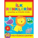 İlk Renklerim Çıkartma ve Etkinlik Kitabı