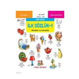 İlk Sözlük 1 - Kelimeler ve Kavramlar - kollektif