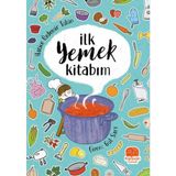 İlk Yemek Kitabım - Hatice Özdemir Tülün