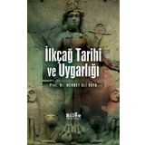 İlkçağ Tarihi ve Uygarlığı - Mehmet Ali Kaya