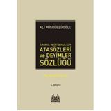 İLKÖĞRETİM İÇİN ATASÖZLERİ VE DEYIMLER SÖZLÜĞÜ - ALI PÜSKÜLLÜOĞLU