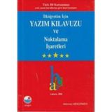 İlköğretim İçin Yazım Kılavuzu ve Noktalama İşaretleri - Mehmet Hengirmen