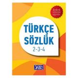 Ilkogretim Okullari Icin Turkce Sozluk 2-3-4