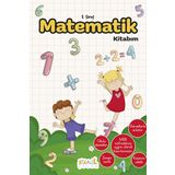 İlkokul 1. Sınıf Kaynak Kitapları Serisi / Matematik Kitabım (Yeni Müfredat)