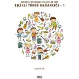 İlkokul Ortaokul ve Liseler için Eşlikli Türkü Dağarcığı - Gece Kitaplığı