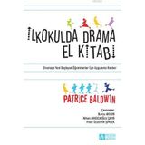İlkokulda Drama El Kitabı - Pegem Akademi Yayıncılık