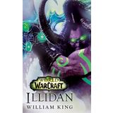 Illidan: World of Warcraft: A Novel: 1