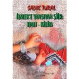 İlmek'e Yansıyan Şiir "Halı - Kilim" / Sadık Tural / Bilig Yayınları / 9789756852070