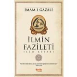 İlmin Fazileti - İmam-ı Gazali