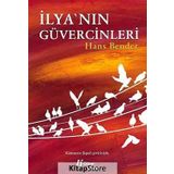 İLYA'NIN GÜVERCİNLERİ - HANS BENDER