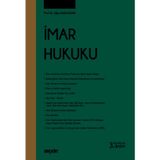 İmar Hukuku Prof. Dr. Oğuz Sancakdar 3. Baskı, Şubat 2025