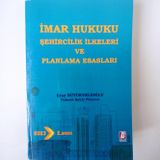 İMAR HUKUKU Şehircilik İlkeleri ve Planlama Esasları