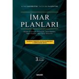 İmar Planları Mekân Politikası, Şehircilik, İmar Hukuku, İmar Planları, İdari Yargı Denetimi Prof. Dr. Erol Köktürk,Dr.