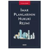 İmar Planlarının Hukuki Rejimi Serdar Yılmaz 1 2021/04