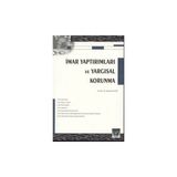 İMAR YAPTIRIMLARI VE YARGISAL KORUNMA - MUSTAFA YILMAZ