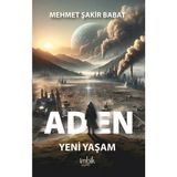 İmbik Yayınları Aden - Yeni Yaşam - Nisan 2024