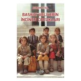 İmbik Yayınları Baskıcı Velilerin Incinen Çocukları - Ekim 2024