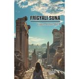 İmbik Yayınları Frigyalı Suna - Nisan 2024