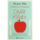 İMDADINIZA YETİŞECEK KÜÇÜK DIYET KİTABI - KIMBERLY WILLIS