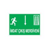 İmdat Çıkış Merdiveni Uyarı Tabelası - 50x70 Alüminyum Kompozit Panel - AÇ3