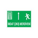 İmdat Çıkış Merdiveni Uyarı Tabelası - 70x100 Alüminyum Kompozit Panel - AÇ4