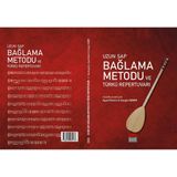 İMECE UZUN SAP BAĞLAMA METODU VE TÜRKÜ REPERTUARI AYSEL DEMİR-CENGİZ DEMİR