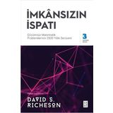 İmkansızın İspatı: Çözümsüz Matematik Problemlerinin 2000 Yıllık Serüveni