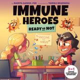 Immune Heroes: Ready or Not