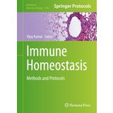 Immune Homeostasis: Methods and Protocols