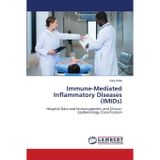 Immune-Mediated Inflammatory Diseases (IMIDs)