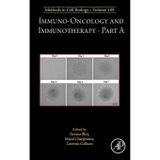 Immuno-oncology and immunotherapy Part A (Volume 189)