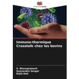 Immuno-thermique Crosstalk chez les bovins