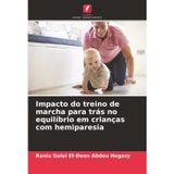 Impacto do treino de marcha para trás no equilíbrio em crianças com hemiparesia