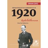 İmparatorluk’tan Cumhuriyet’e 3 - 1920 Teşkilatlanma - Orhan Çekiç