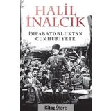 İmparatorluktan Cumhuriyete - Halil İnalcık