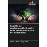 Impatto dei cambiamenti climatici sulle principali colture nel Tamil Nadu