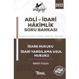 İmtiyaz Adli - İdari Hakimlik Soru Bankası - İdare Hukuku ve İdari Yargılama Usul Hukuku