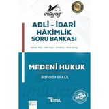 İmtiyaz Adli - İdari Hakimlik Soru Bankası Medeni Hukuk