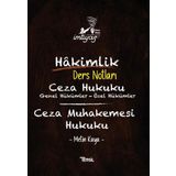 İmtiyaz Hakimlik Ceza Hukuku - Ceza Muhakemesi Hukuku Ders Notları: Genel Hükümler - Özel Hüküml (Kapak değişebilir)