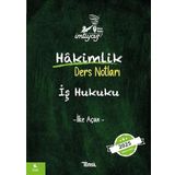 İmtiyaz Hakimlik İş Hukuku Ders Notu