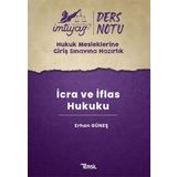 İmtiyaz HMGS Ders Notları İcra ve İflas Hukuku