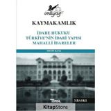İmtiyaz İdare Hukuku Türkiyenin İdari Yapısı Mahalli İdareler ...