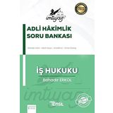 İmtiyaz İş Hukuku Adli Hakimlik Soru Bankası