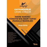 İmtiyaz Kaymakamlık Çıkmış Sorular Dare Hukuku Türkiye’nin İdari Yapısı Mahalli İdareler