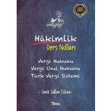 İmtiyaz Vergi Hukuku Vergi Usul Hukuku Türk Vergi Sistemi Hakimlik Ders Notları