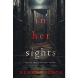 In Her Sights (A Jenna Graves Suspense Thriller—Book 1)